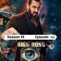 Bigg Boss (2024 Episode 46) Hindi Season 18 Watch Online HD Print Free Download