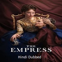 The Empress (2024) Hindi Dubbed Season 2 Complete Watch Online HD Print Free Download