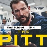 The Pitt (2025 EP 4) Hindi Dubbed Season 1 Watch Online HD Print Free Download