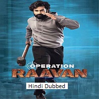 Operation Raavan (2024) Hindi Dubbed Full Movie Watch Online HD Print Free Download